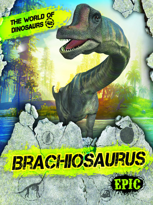 Title details for Brachiosaurus by Dana Fleming - Wait list